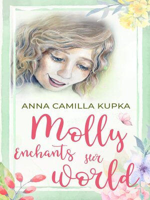 cover image of Molly Enchants Her World